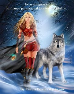 Cover Ecos antiguos - Romance paranormal (contenido adulto) (eBook, ePUB)