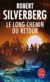 Le Long Chemin du retour (eBook, ePUB) Le Long Chemin du retour (eBook, ePUB)