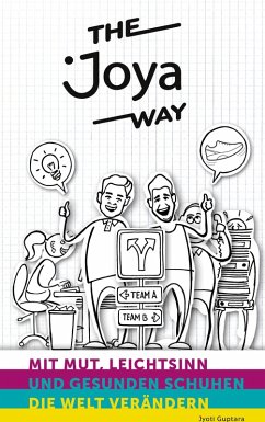 The Joya Way (eBook, ePUB) - Guptara, Jyoti; Minder, Claudio; Müller, Karl