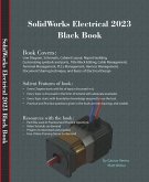 SolidWorks Electrical 2023 Black Book (eBook, ePUB)