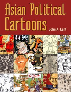 Asian Political Cartoons (eBook, ePUB) - Lent, John A.