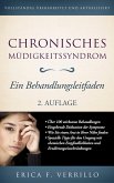 Chronisches Müdigkeitssyndrom (HEALTH & FITNESS / Krankheiten / Chronisches Müdigkeitssyndrom) (eBook, ePUB)