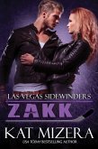Las Vegas Sidewinders: Zakk (Book 6) (eBook, ePUB) Las Vegas Sidewinders: Zakk (Book 6) (eBook, ePUB)