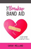 The Breakup Band Aid (eBook, ePUB)