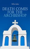 Death Comes for the Archbishop (eBook, ePUB)