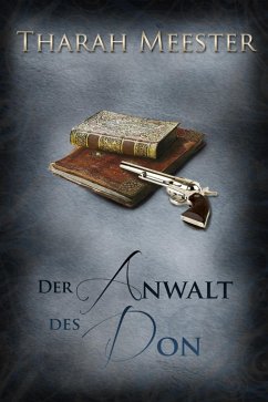 Der Anwalt des Don (eBook, ePUB) - Meester, Tharah