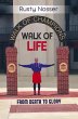 Walk of Life: From Death to Glory... - Bild 1