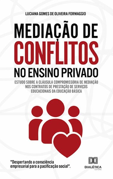 Mediação de conflitos no ensino privado (eBook, ePUB)
