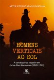 Homens verticais ao sol (eBook, ePUB)