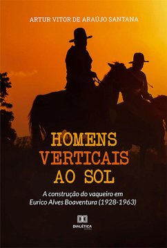 Cover Homens verticais ao sol (eBook, ePUB)