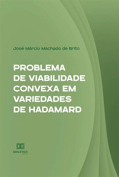 Cover Problema de Viabilidade Convexa em Variedades de Hadamard (eBook, ePUB)