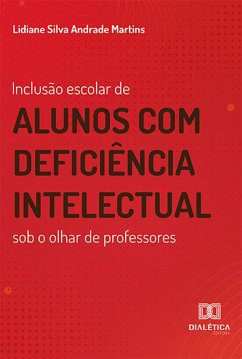 Cover Inclusão escolar de alunos com deficiência intelectual sob o olhar de professores (eBook, ePUB)