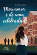 Meu Amor é de uma Celebridade (eBook,... - Bild 1