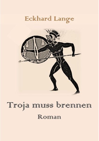 Troja muss brennen (eBook, ePUB) Troja muss brennen (eBook, ePUB)