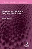 Economy and Society in Burgundy Since 1850 (eBook, ePUB)