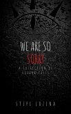 We Are So Sorry (eBook, ePUB) We Are So Sorry (eBook, ePUB)