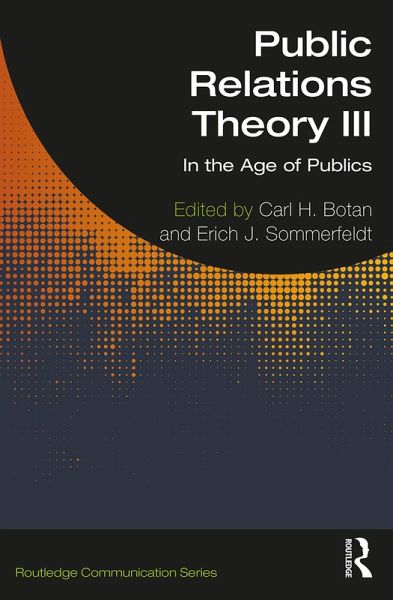 Public Relations Theory III (eBook, ePUB) Public Relations Theory III (eBook, ePUB)