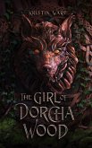 The Girl of Dorcha Wood (Daughter of Erabel, #1) (eBook, ePUB)