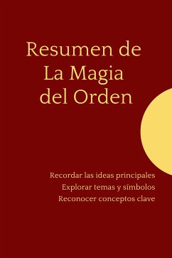 Resumen de La Magia del Orden (eBook, ePUB) - B, Mente
