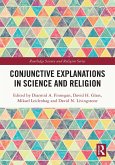 Conjunctive Explanations in Science and Religion (eBook, ePUB)