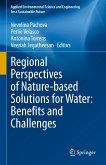 Regional Perspectives of Nature-based Solutions for Water: Benefits and Challenges (eBook, PDF)