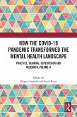 How the COVID-19 Pandemic Transformed the Mental Health Landscape (eBook, ePUB)