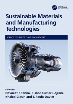 Sustainable Materials and Manufacturing Technologies (eBook, ePUB)