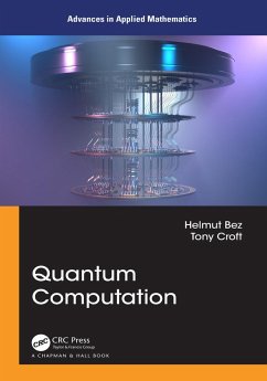 Quantum Computation (eBook, PDF) - Bez, Helmut; Croft, Tony