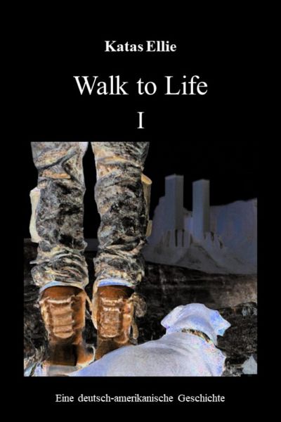 Walk to Life I (eBook, ePUB)