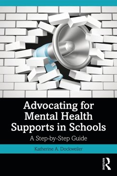 Cover Advocating for Mental Health Supports in Schools (eBook, PDF)