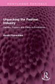 Unpacking the Fashion Industry (eBook, ePUB)