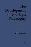 The Development of Berkeley's Philosophy (eBook, ePUB)
