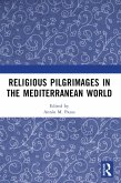 Religious Pilgrimages in the Mediterranean World (eBook, PDF)