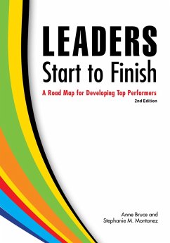 Leaders Start to Finish, 2nd Edition (eBook, ePUB) - Bruce, Anne; Montanez, Stephanie M.