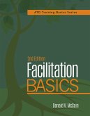Facilitation Basics, 2nd Edition (eBook, ePUB)