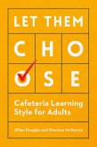 Let Them Choose (eBook, ePUB) Let Them Choose (eBook, ePUB)