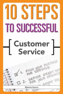 10 Steps to Successful Customer Service (eBook, ePUB) - Kamin, Maxine