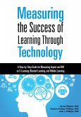 Measuring the Success of Learning Through Technology (eBook, ePUB)