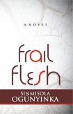Frail Flesh (eBook, ePUB)