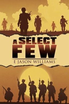 A Select Few (eBook, ePUB) - Williams, E Jason