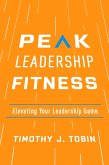 Peak Leadership Fitness (eBook, ePUB)