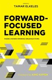 Forward-Focused Learning (eBook, ePUB)