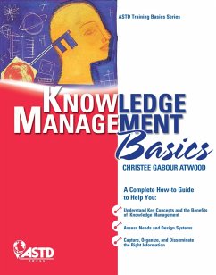 Knowledge Management Basics (eBook, ePUB) - Atwood, Christee Gabour