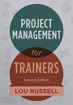 Project Management for Trainers, 2nd Edition (eBook, ePUB) - Russell, Lou