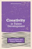 Creativity in Talent Development (eBook, ePUB)