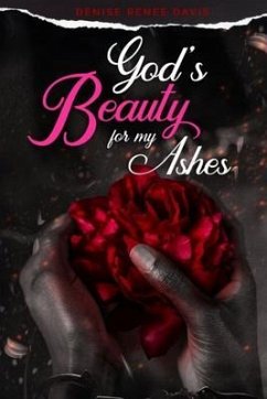 Cover God's Beauty for My Ashes (eBook, ePUB)