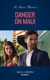 Danger On Maui (Hawaii CI, Book 4) (Mills & Boon Heroes) (eBook, ePUB)