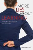 More Lies About Learning (eBook, ePUB) More Lies About Learning (eBook, ePUB)