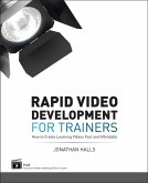 Rapid Video Development for Trainers (eBook, ePUB)