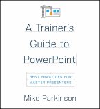 A Trainer's Guide to PowerPoint (eBook, ePUB)